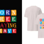 Print Ready Born Free, Staying Brave T-shirt Design Template