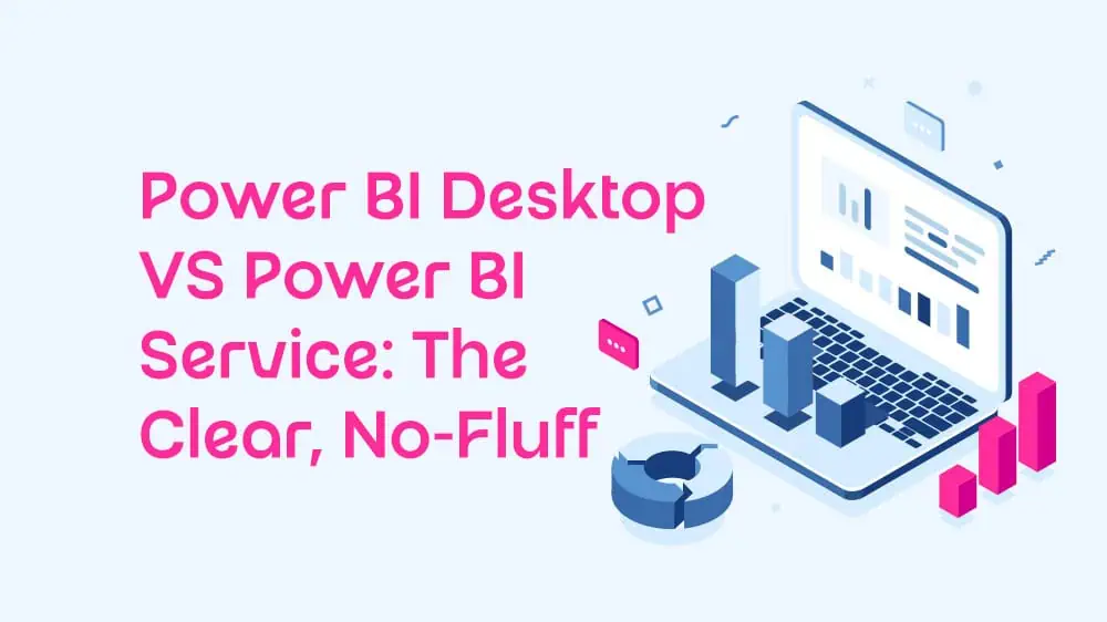 power bi desktop vs power bi service